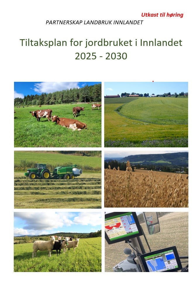 Tiltaksplan for jordbruket i Innlandet 2025-2030 - utkast