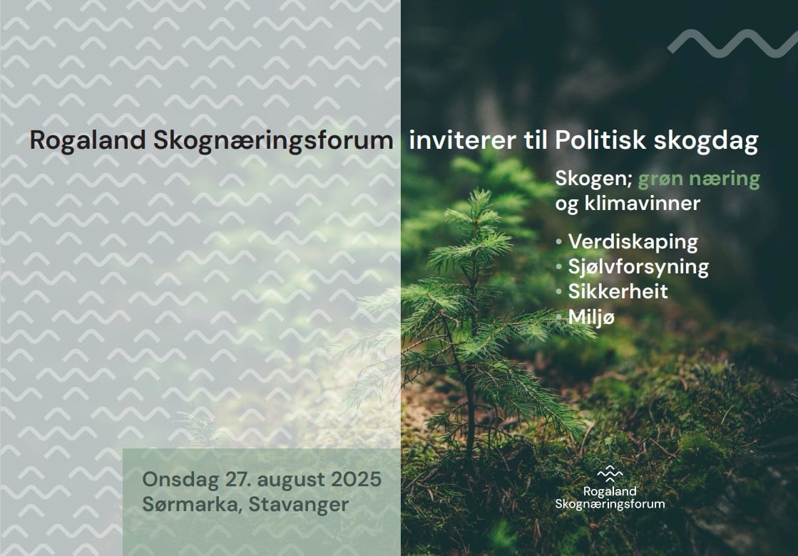 Rogaland Skognæringsforum inviterer til politisk skogdag